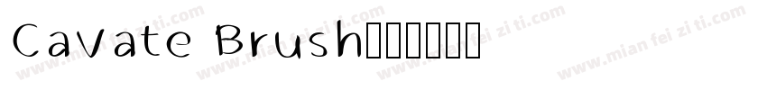 Cavate Brush字体转换
